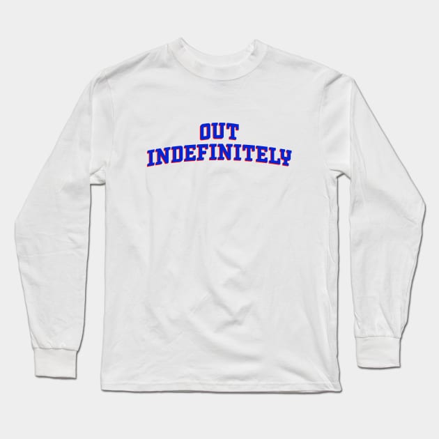 Out Indefinitely 2 Long Sleeve T-Shirt by OptionaliTEES